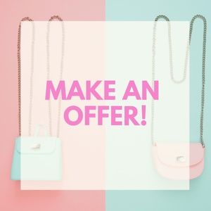 I'm Open to Offers!